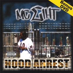 MC Eiht - Hood Arrest